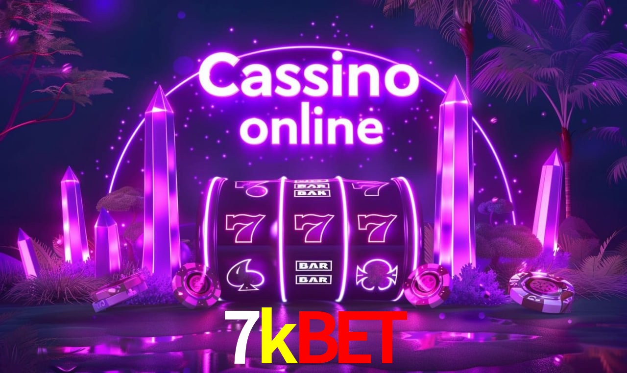 7kbet - cassino ao vivo